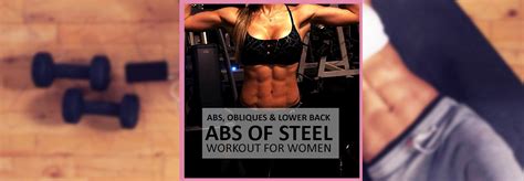 Abs Of Steel Abs Obliques And Lower Back Workout For Women Transform Fitspo