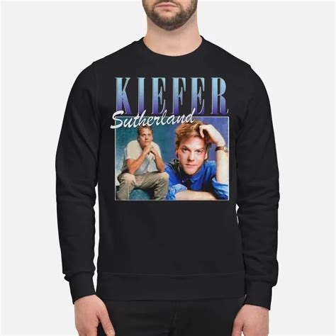 Kiefer Sutherland Shirt Sweater Hoodie And V Neck T Shirt