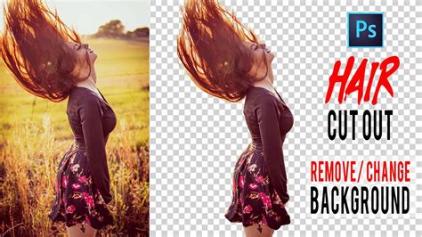 How To Cut Out Hair In Photoshop How To Cut Out An Image And Remove