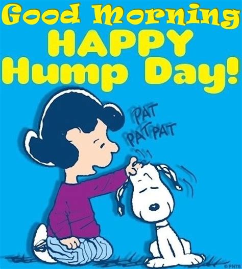Snoopy Good Morning Happy Hump Day Pictures Photos And Images For