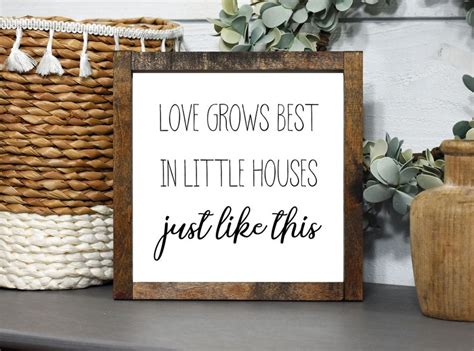 Love Grows Best In Little Houses Printable Farmhouse Sign Etsy In