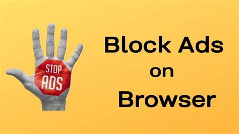 how to block all ads and popups on browser youtube