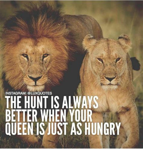 Check spelling or type a new query. Let's hunt together | Lion quotes, Lioness quotes, Warrior quotes