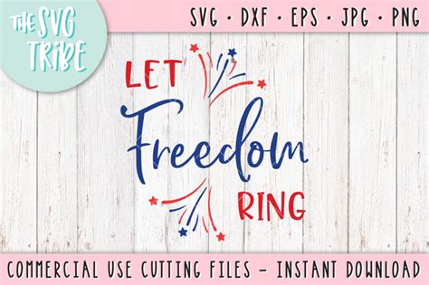 Let Freedom Ring Svg Dxf Png Eps Cutting Fil By The Svg Tribe Thehungryjpeg