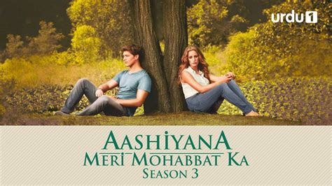 Aashiyana Meri Mohabbat Ka Season 3 Turkish Drama Promo 02 Urdu