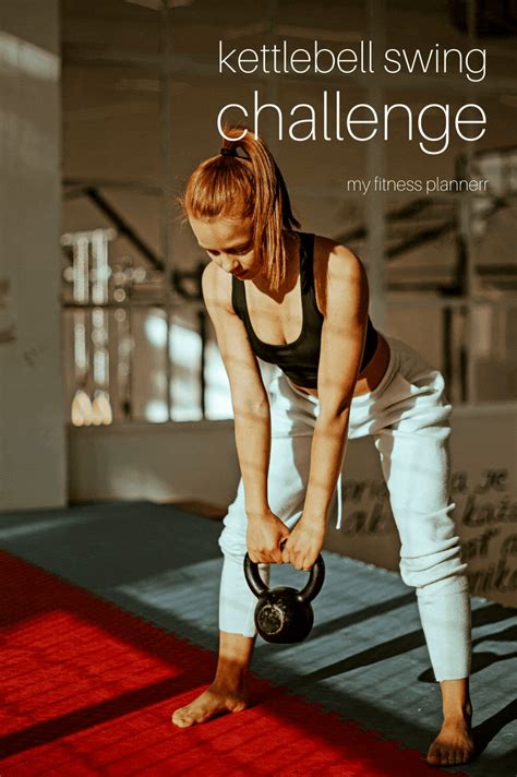A Woman Doing Kettlebell Swing With The Caption My Fitness Planner Above Her