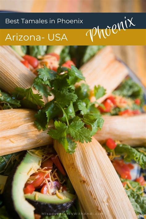 $29.60 for family meal package for four at bibiano's mexican invention has long been tradition for phoenix mexican restaurants. Best Tamales in Phoenix | Best mexican recipes, Good ...
