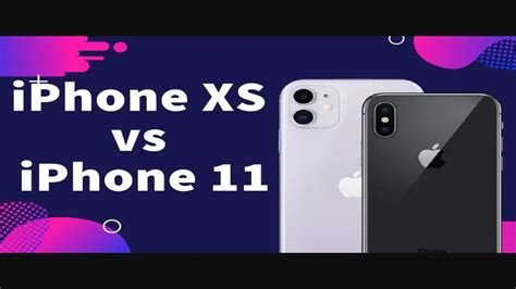 مقارنة Iphone Xs Vs Iphone 11 اقرأ السوق المفتوح