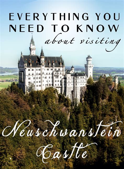 An In Depth Complete Guide For Your Visit To Neuschwanstein Castle