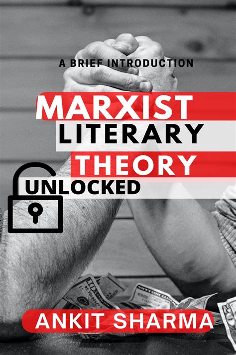 Marxist Literary Theory Unlocked