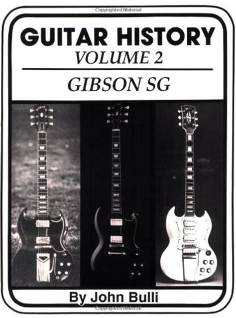 Guitar History Gibson Sg