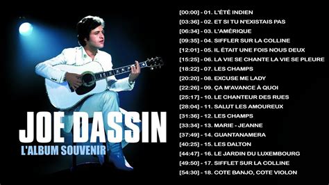 Joe Dassin Greatest Hits Joe Dassin Best Hits Joe Dassin Best Of Album Youtube