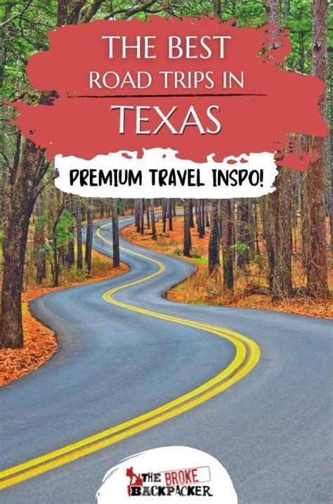 Best Road Trips In Texas Epic Guide For 2023