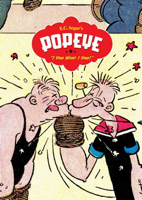 I Yam What I Yam Popeye Vol1 Comic Book Hc By Elzie Crisler Segar Order Online