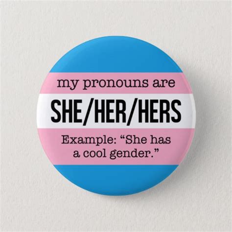 She Her Pronouns Transgender Flag Pinback Button