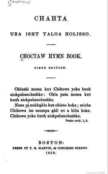 Choctaw Hymn Book Chihowa Is Jehovah The Great Almighty Creator