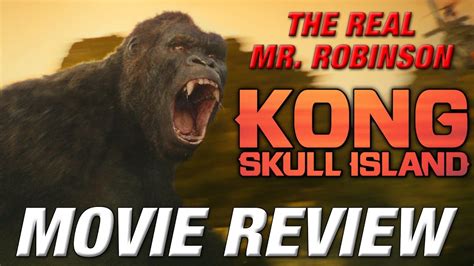 Kong Skull Island Movie Review Youtube