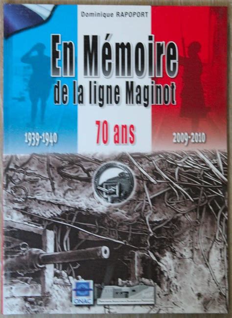 Ligne maginot En mémoire de la ligne Maginot Rapoport