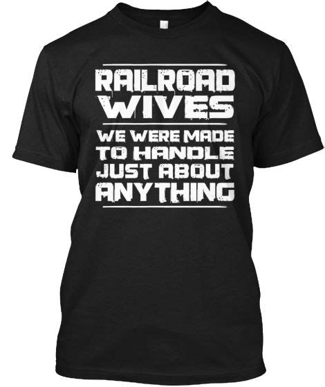 railroad wives can handle anything railroad wife wrestling mom wrestling mom shirts