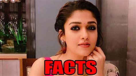 We Bet You Didnt Know These Facts Of Nayanthara Iwmbuzz