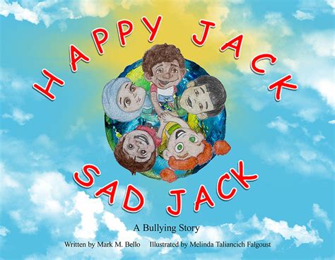 Happy Jack Sad Jack A Bullying Story Dedicated Review
