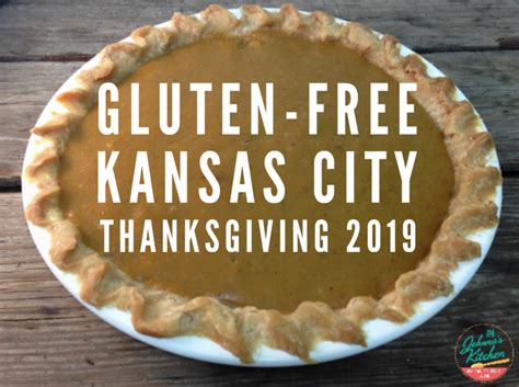 The food we ordered would have been plenty, but in my mind i wanted to make a few more items, because either dane or i had grown up eating them on thanksgiving. Gluten-Free Kansas City Thanksgiving 2019 - In Johnna's ...