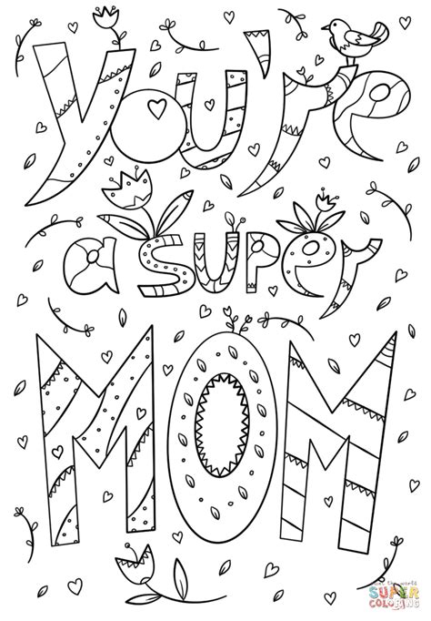 I love you mom printable coloring pages. You're a Super Mom Doodle coloring page | Free Printable ...
