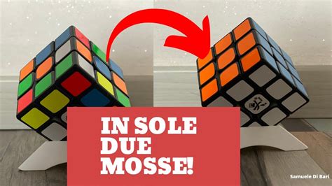 Come Risolvere Il Cubo Di Rubik In 2 Mosse Youtube
