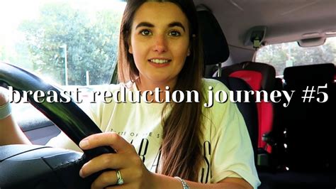 breast reduction journey 5 phoebe and me youtube