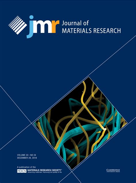 Journal Of Materials Research Volume 33 Issue 24 Cambridge Core