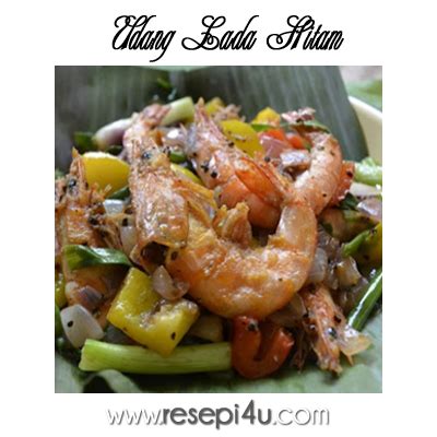 Garam, gula dan air secukupnya. Resepi Udang Lada Hitam - Satu Resepi