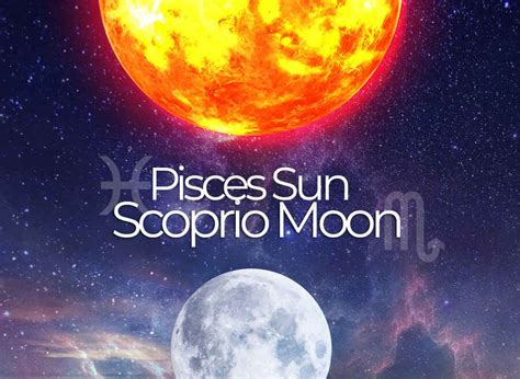 Pisces Sun Scorpio Moon A Sensitive And Intuitive Personality