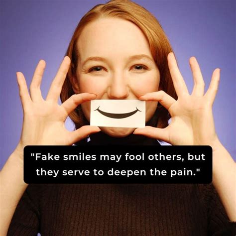 250 Fake Smile Quotes About The Beauty Of Being Real