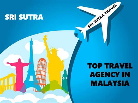 List of agents in india. PPT - Travel Agency Kuala Lumpur, Malaysia - Sri Sutra ...