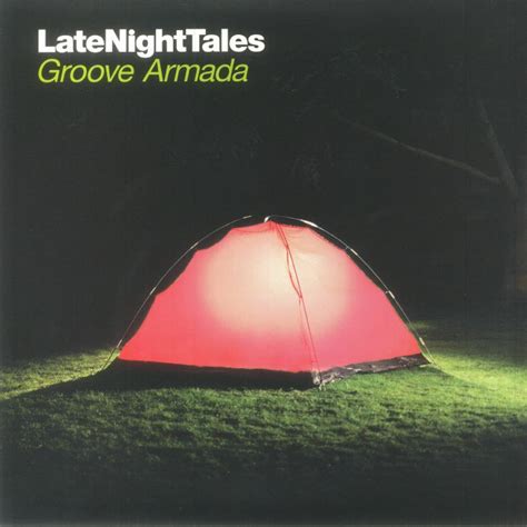 Groove Armadavarious Late Night Tales Vinyl At Juno Records