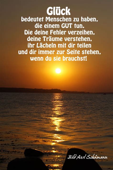 Schöne sprüche sind in allen varianten beliebt: GLÜCK.... Sprüche, Zitate, Texte und Bilder Bild Axel ...