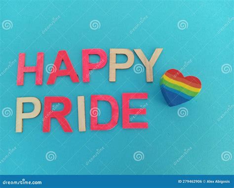 Happy Pride Sign To Celebrate Pride Month In June Stock Photo Image