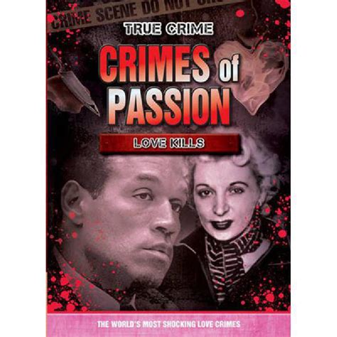 Crimes Of Passion Love Kills True Crime Ksa
