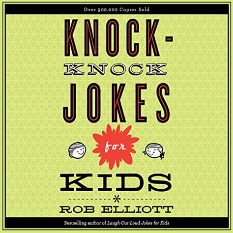 Knock Knock Jokes For Kids Audible Audio Edition Rob