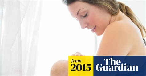 Third Of Women Feel Embarrassed Breastfeeding In Public Survey Finds Breastfeeding The Guardian