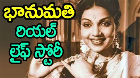 Telugu Actress Bhanumathi Biography Bhanumathi Ramakrishna Personal Life Details News Mantra