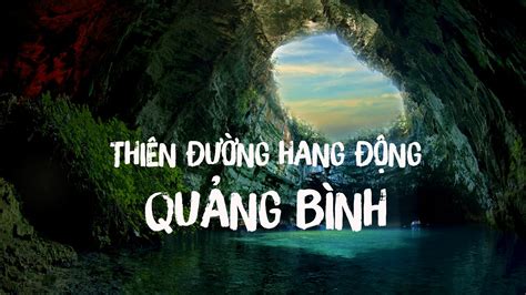 Quảng bình xây 10 sân golf: Vì sao Quảng Bình được mệnh danh là vương quốc hang động ...