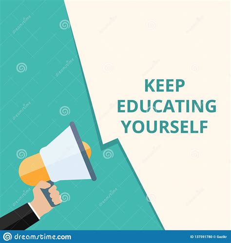 Conceptual Writing Showing Keep Educating Yourself Stock Illustration