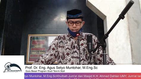 Khutbah Jum At Kamis Muharram H Agustus Prof Agus