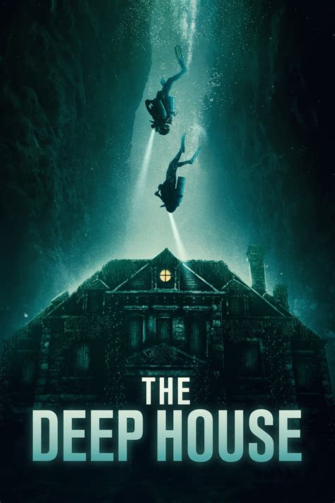 The Deep House 2021 Posters — The Movie Database Tmdb