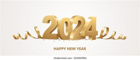 Happy New Year 2024 Golden 3d Stock Vector Royalty Free 2155047821