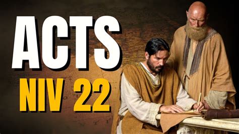 [holy bible] the book of acts chapter 22 niv dramatized audio youtube
