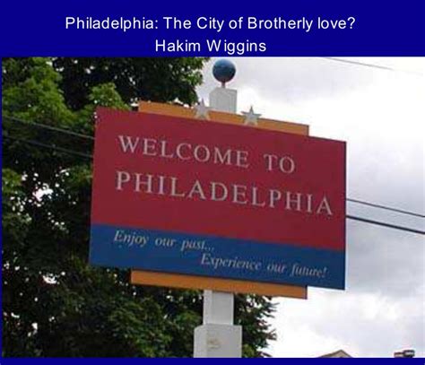 Philadelphia The City Of Brotherly Love By Hakim Wiggins Blurb Books