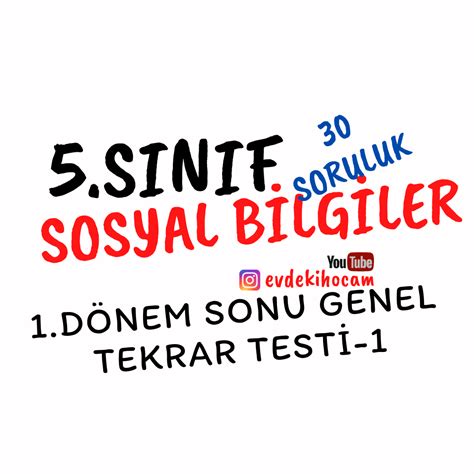 5sınıf Sosyal Bilgiler Dersi 30 Soruluk 1dönem 1Ünite Genel Tekrar