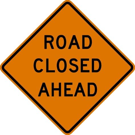 Road Closed Ahead Sign Clip Art Free Vector In Open Office